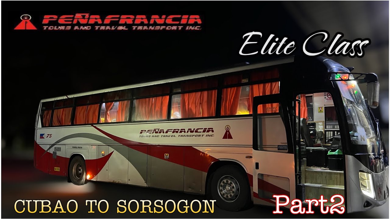 PEÑAFRANCIA TOURs 2x1 LAZYBOY||SORSOGON BOUND ELITE CLASS PART2 #philippines #bus #fyp