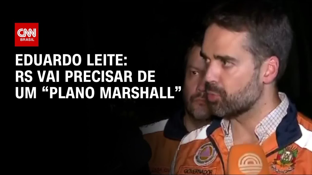 Eduardo Leite: RS vai precisar de um “Plano Marshall” | AGORA CNN