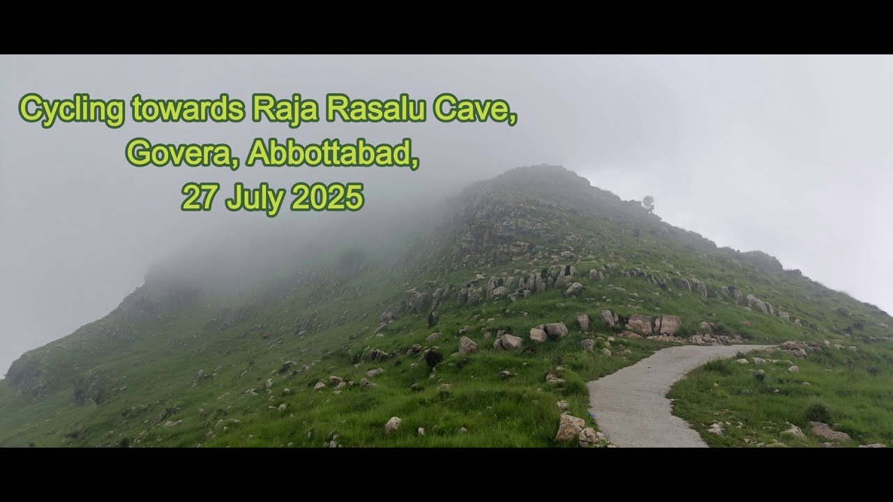 Cycling towards Raja Rasalu Cave, Govera, Abbottabad