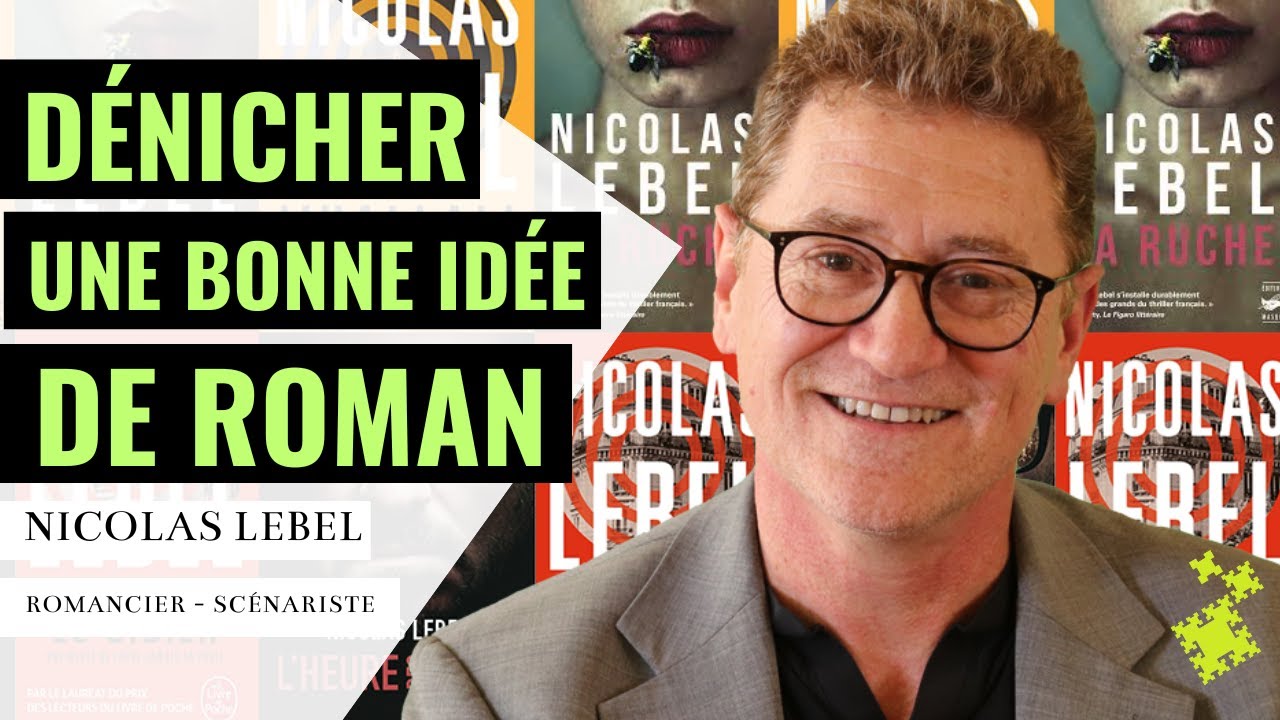 Construire les personnages et l'arène de son roman : conseils de Nicolas Lebel