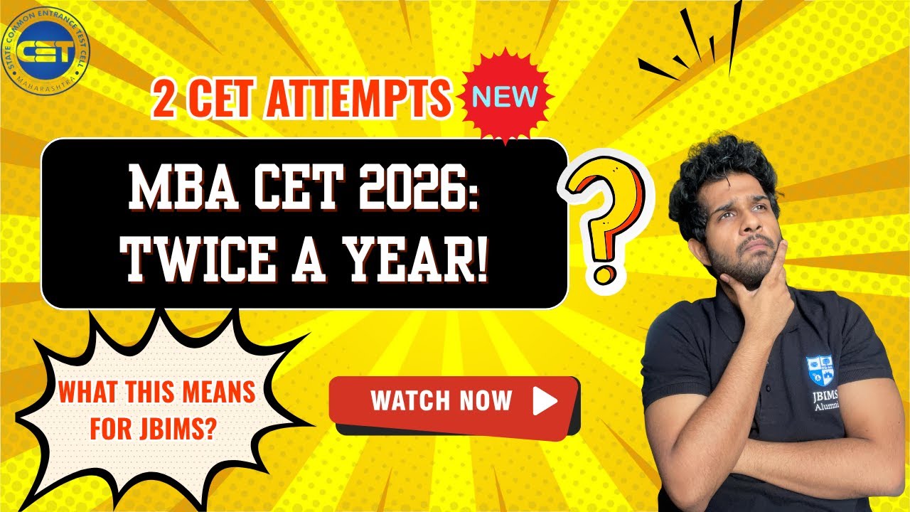 MBA CET 2026: Now TWICE a Year!  What This Means for JBIMS Aspirants