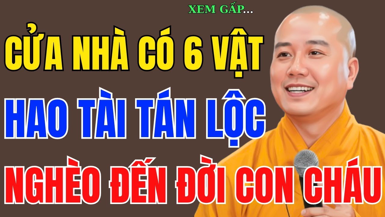 THẦY PHÁP HOÀ NHẮC MẠNH: Trước Cửa Nhà Có Vật Này, Phước Tắc – Lộc Nghẽn, Càng Làm Càng Nghèo!