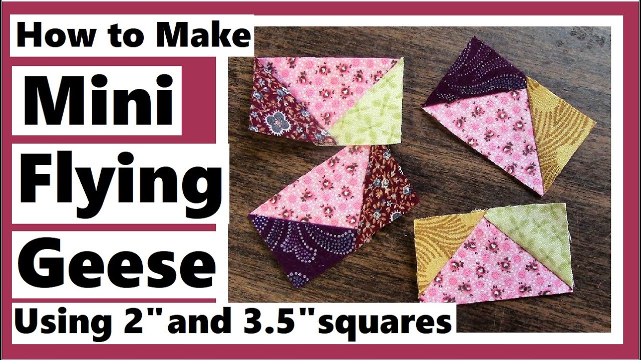 Mini Flying Geese Quilt Blocks Using 2