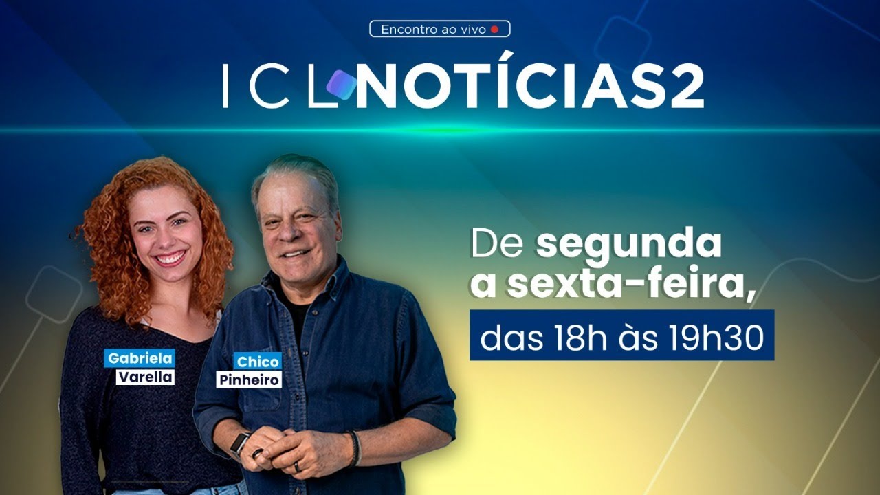 ICL NOTÍCIAS 2 - 22/FEVEREIRO ÀS 18H