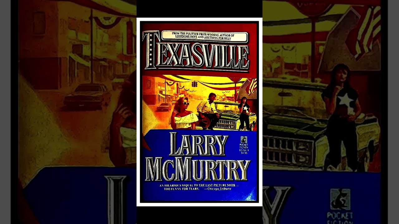 ⭐TEXASVILLE⭐ - Larry McMurtry 1/3