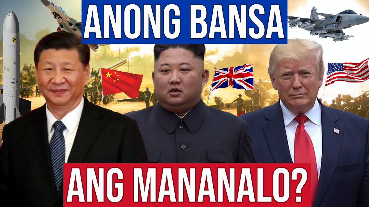 10 Pinaka Malakas na Bansa sa Buong Mundo