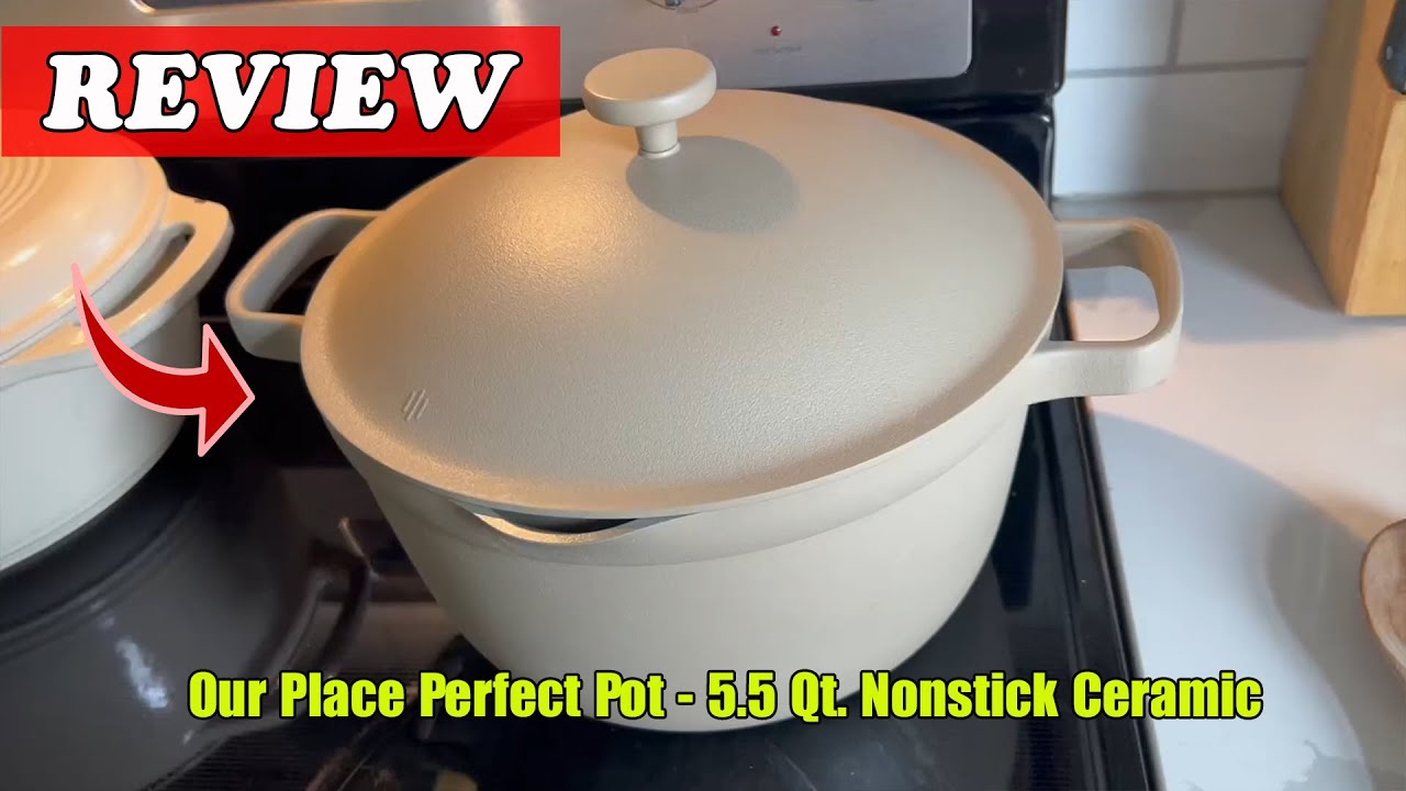 Our Place Perfect Pot 5.5 Qt Nonstick Ceramic Sauce Pan Review