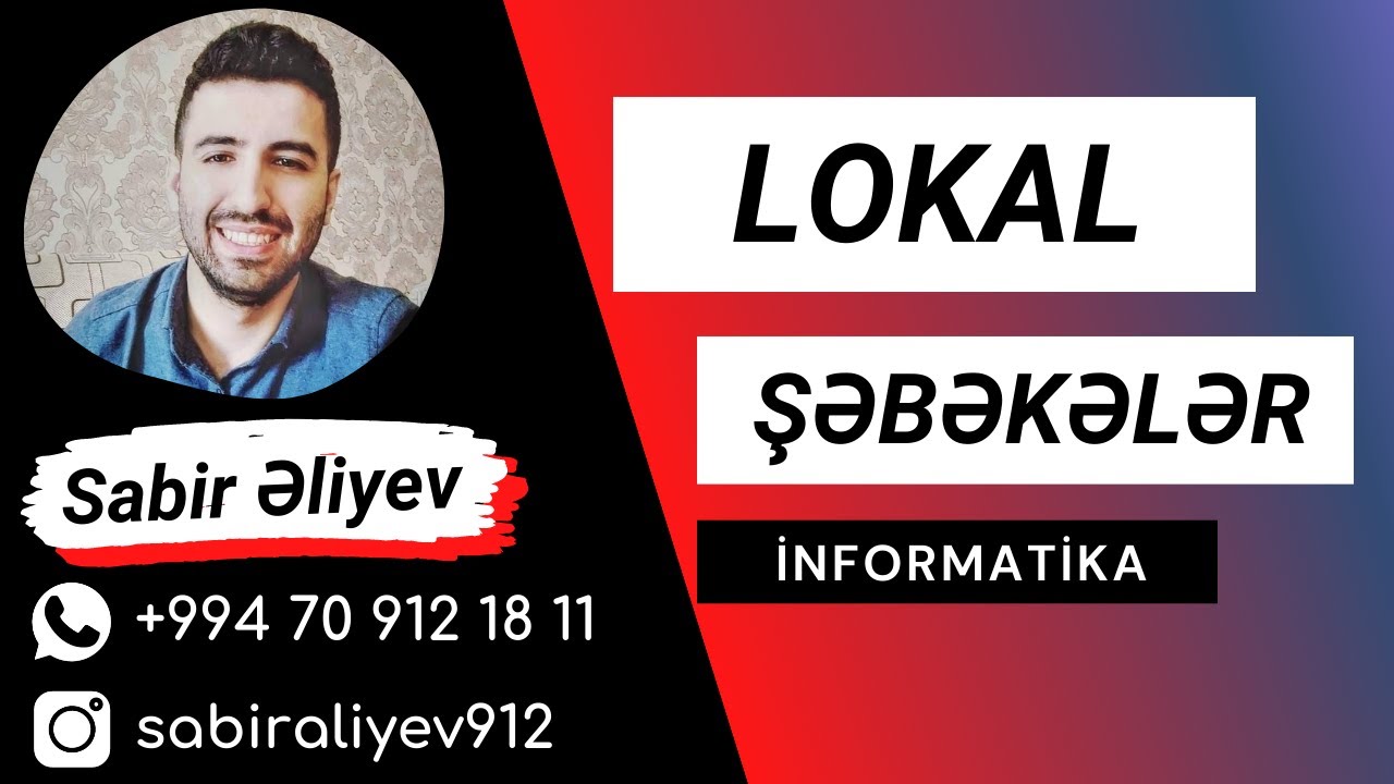Kompüter Şəbəkələri. Lokal Şəbəkələr