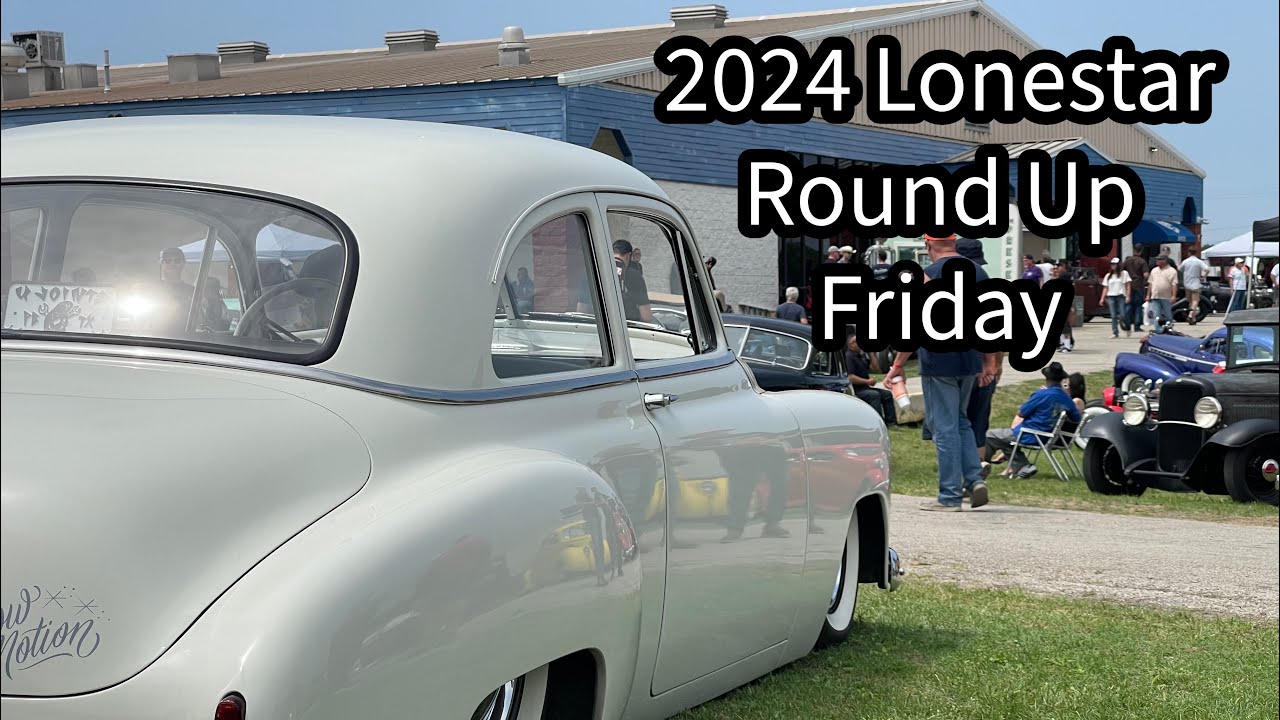 2024 Lonestar Round Up Day 1