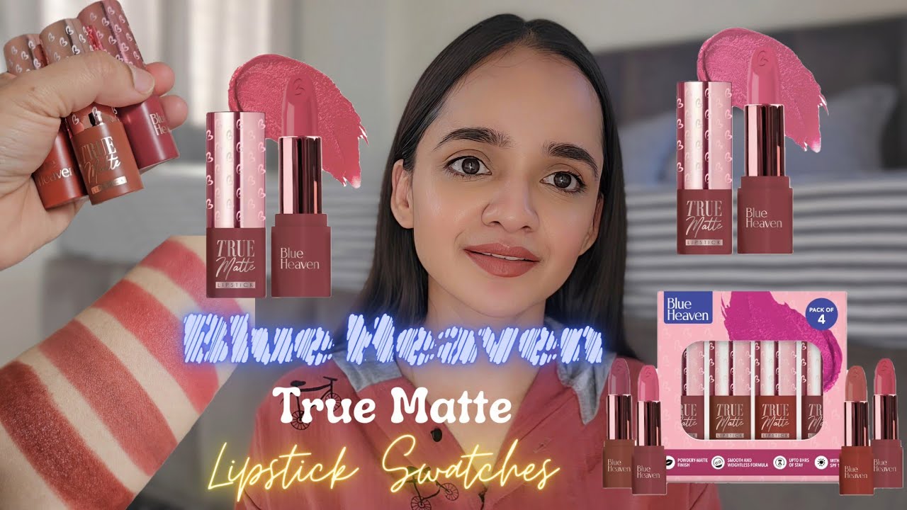 Blue Heaven True Matte Lipstick Review & Swatches | *New Launch* 🔥 | Amazing shades 😍 BUT.....