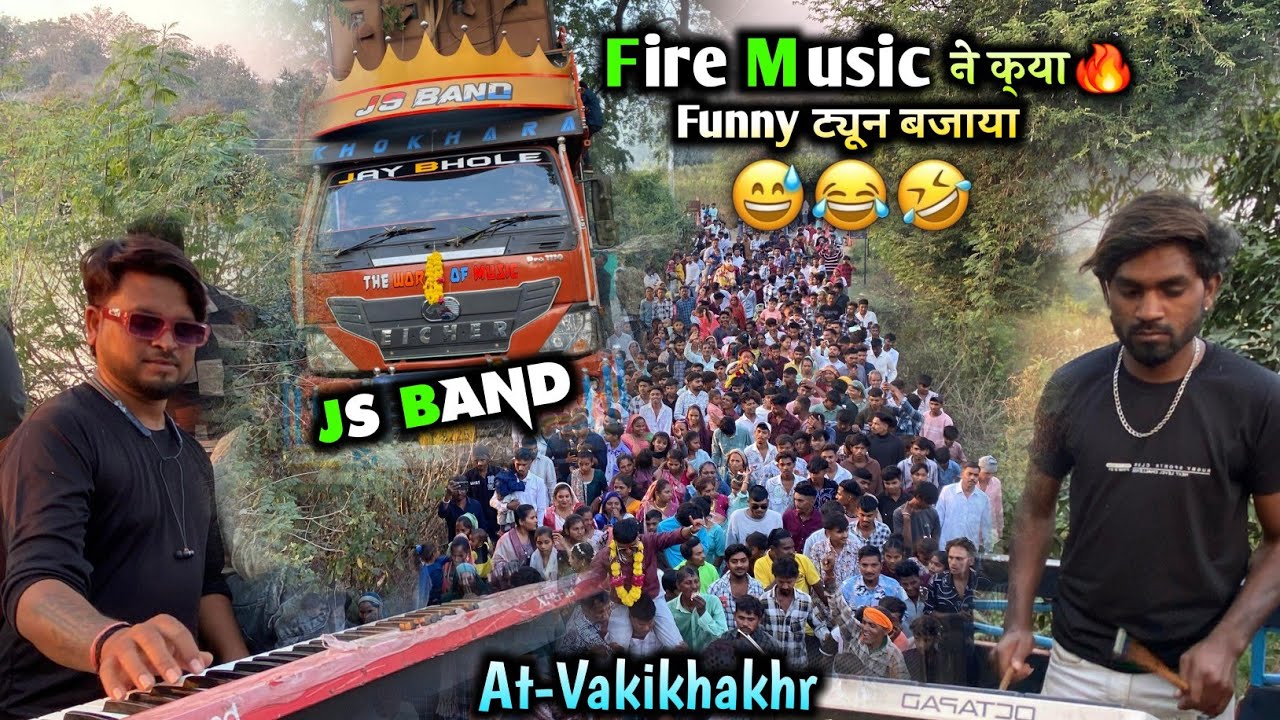 Js Band Khokhra || Fire Music ने क्या Fanny Music बजाया 😁 || At-Vakikhakhr 5/1/2025