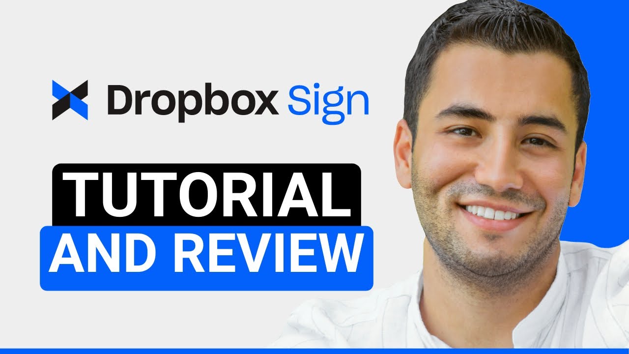 Dropbox Sign Tutorial - How to Use for Beginners (2026)