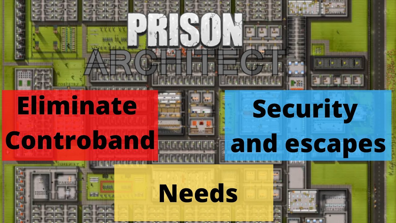 8 most Important tips - Prison Architect Tutorial