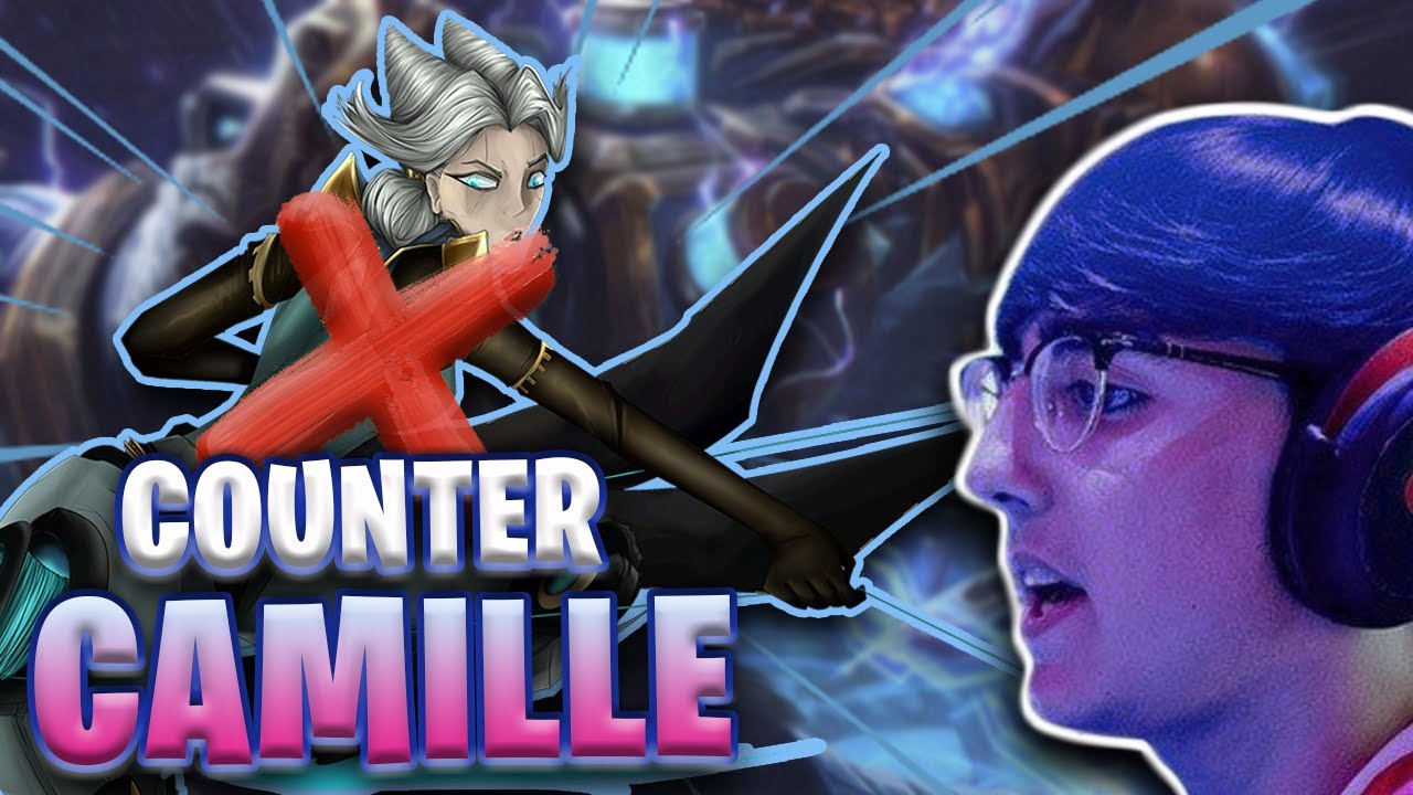 ¡El COUNTER NUMERO 1 de CAMILLE! *GANA la línea MUY FACIL*