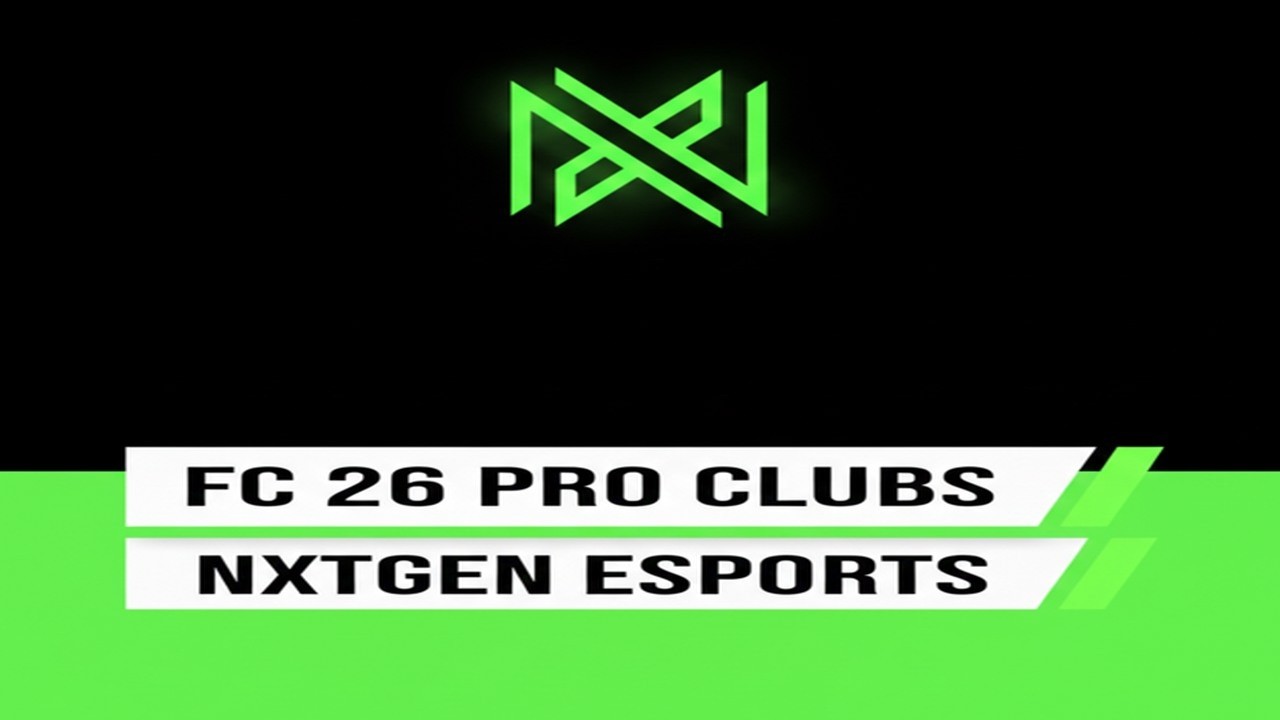 NXTGEN ESPORTS | FC 26 PRO CLUB