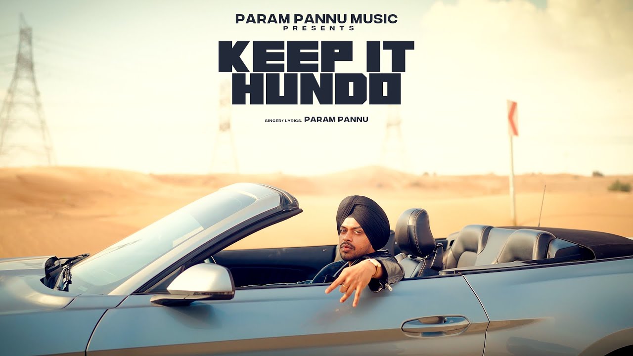 Keep it Hundo (Official Music Video) - Parampannu | Meavin