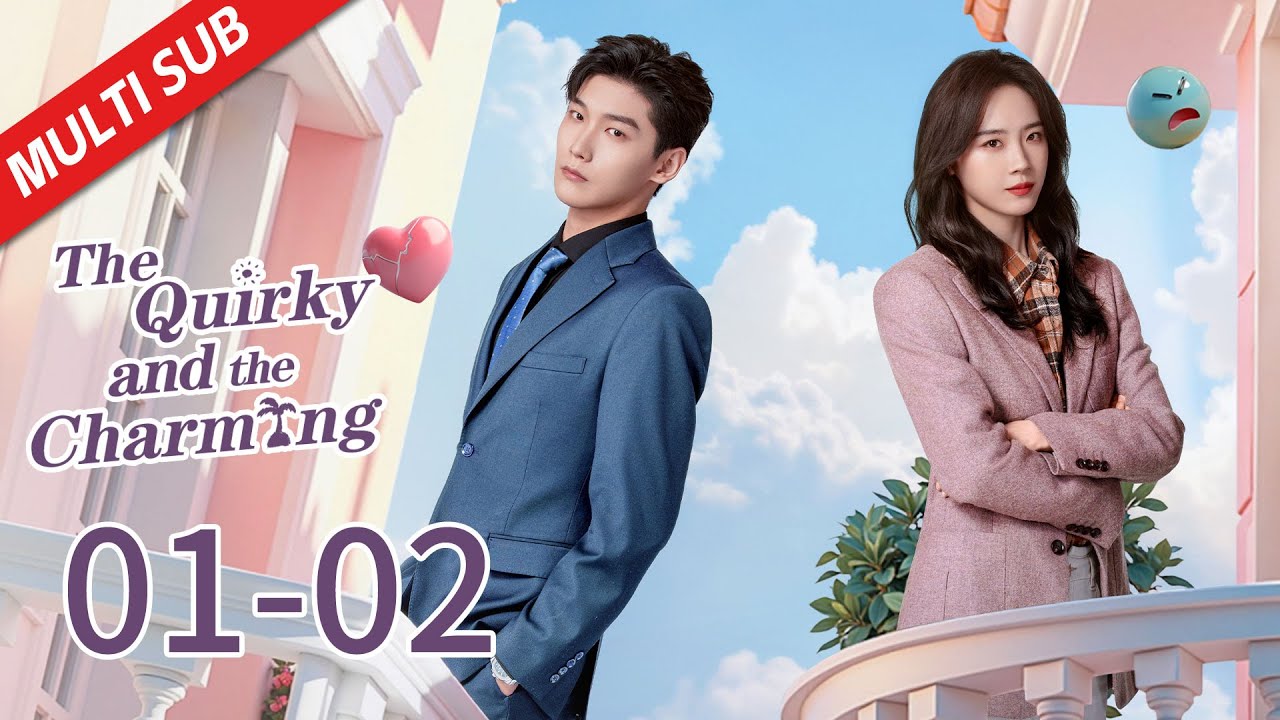 MULTI SUB【The Quirky and The Charming】EP01-02 | Poor beauty spent a night with charming boss