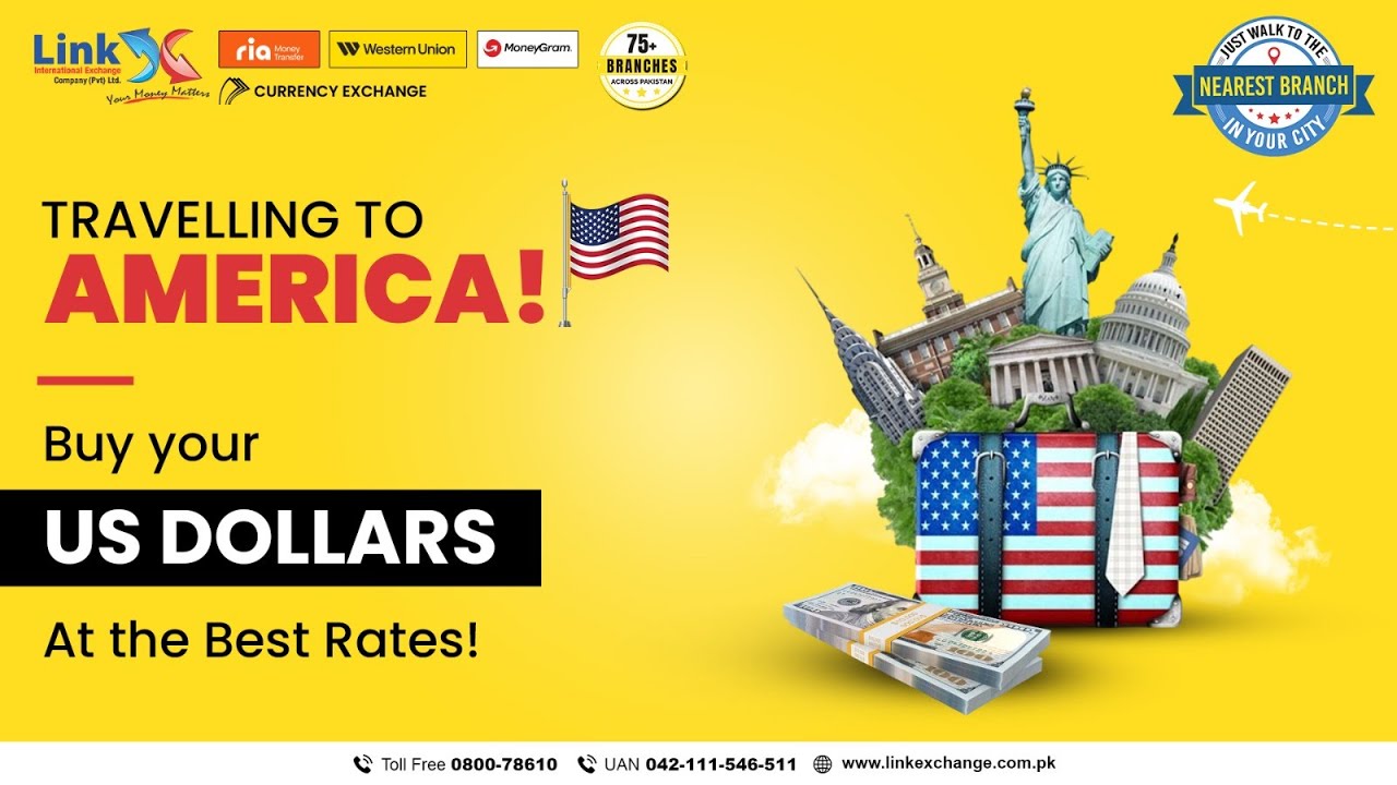 Need to buy USD Dollar with best Exchange Rates in Lahore Pakistan | Link International Exchange!