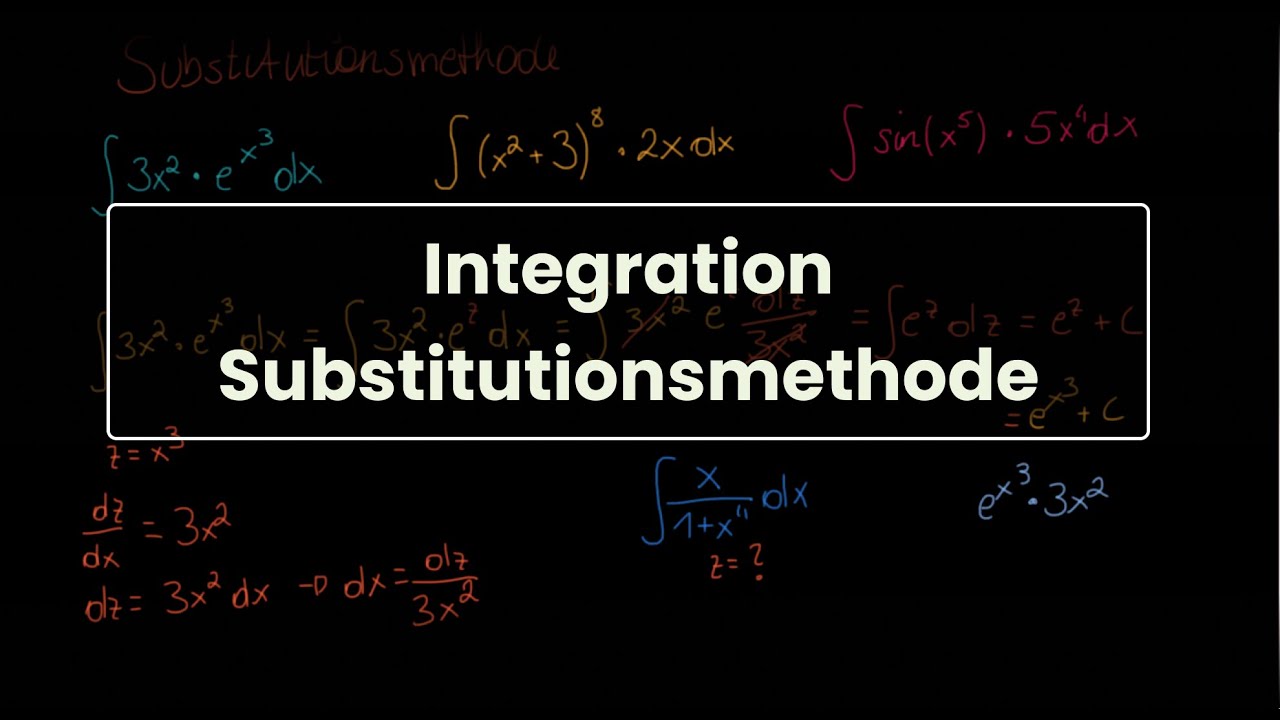 Integration durch Substitution verstehen! (Integrationstechniken)