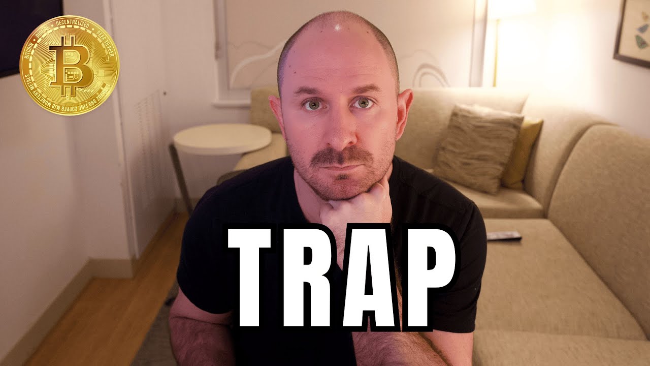 Bitcoiners, Don't Fall For This Trap