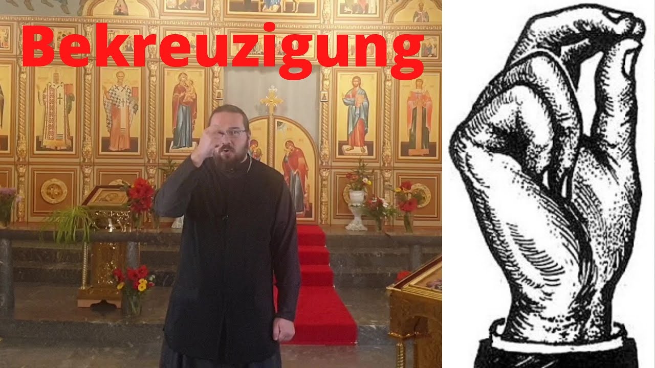 Bekreuzigen auf orthodoxe Weise