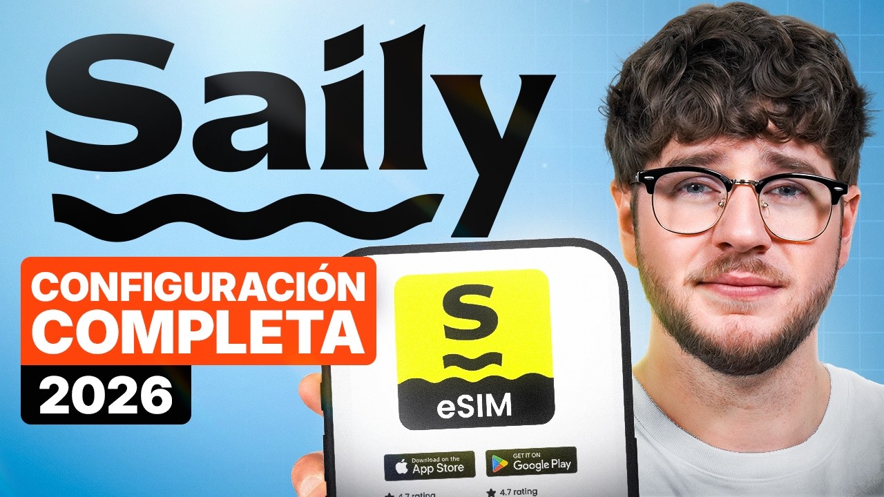 Tutorial de Configuración de eSIM Saily 2026 – Paso a Paso