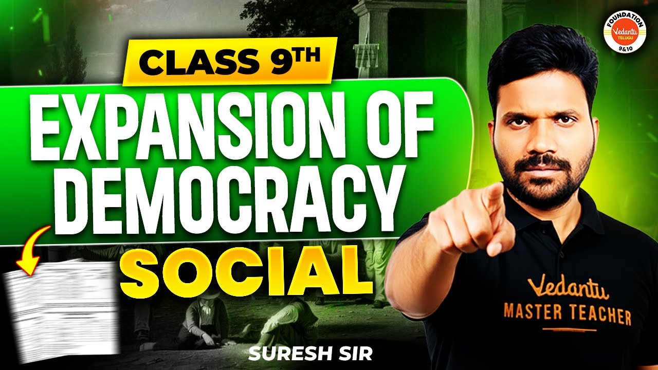 Expansion of Democracy | Class 9th | Social Studies | Easy Explanation | Suresh Sir