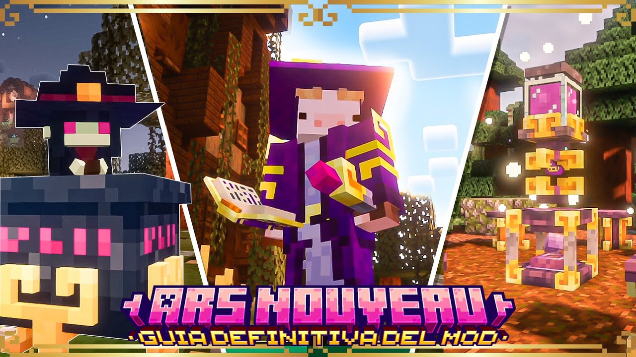 El MOD de MAGIA m&aacute;s COMPLETO!! Ars Nouveau GUIA DEFINITIVA