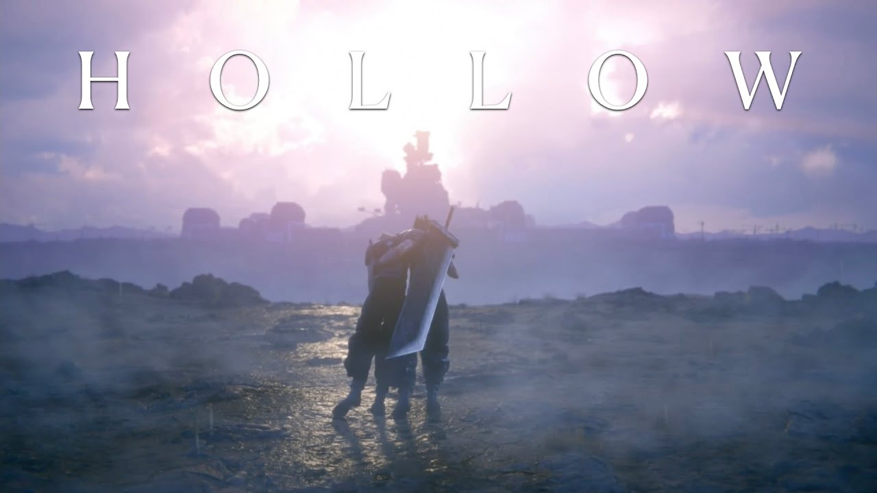 Hollow | Cloud and Zack Tribute