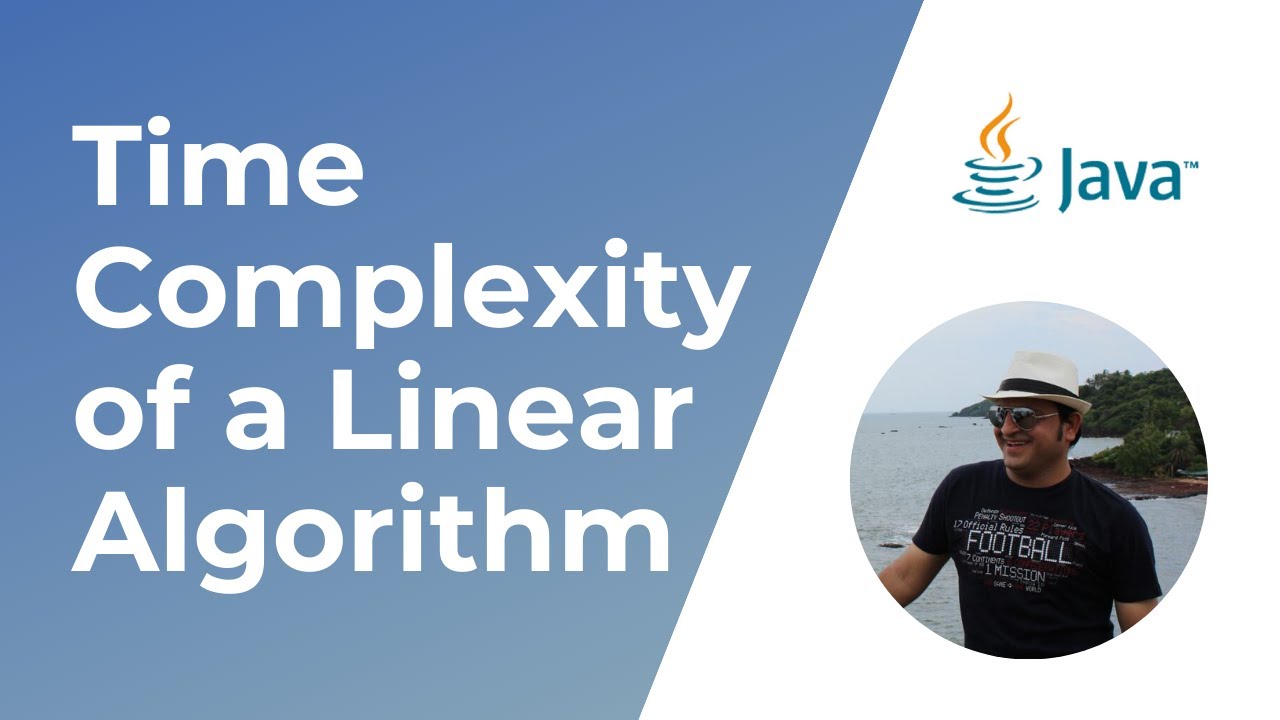 Calculating Time complexity of a Linear Algorithm  (Big O)