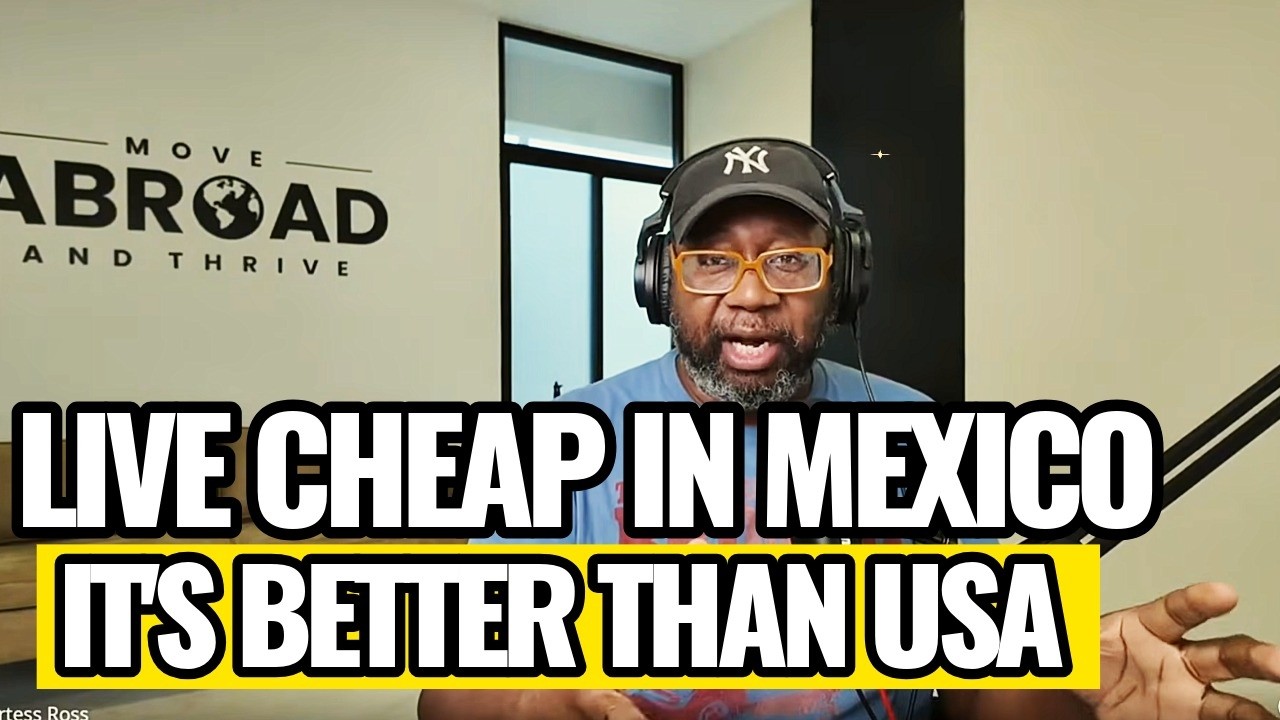 Your Dollar Goes Far: The Secret to Affordable Living in Mexico