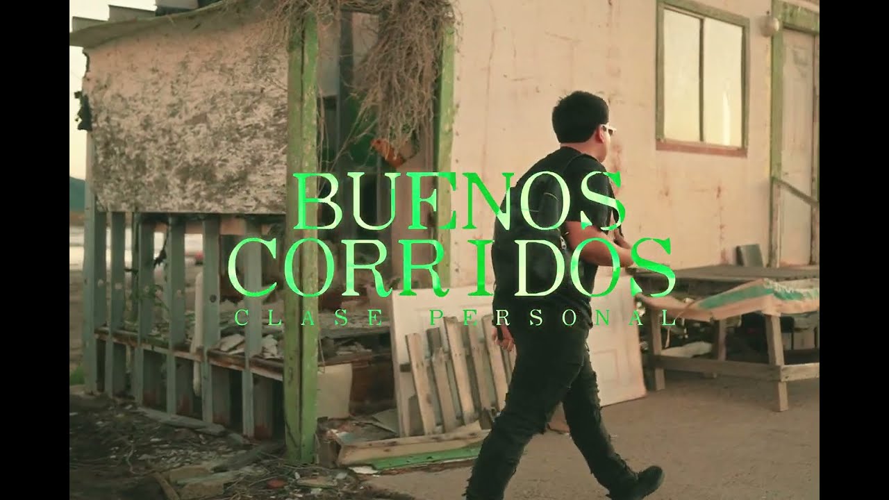 Clase Personal - Buenos Corridos (video oficial)