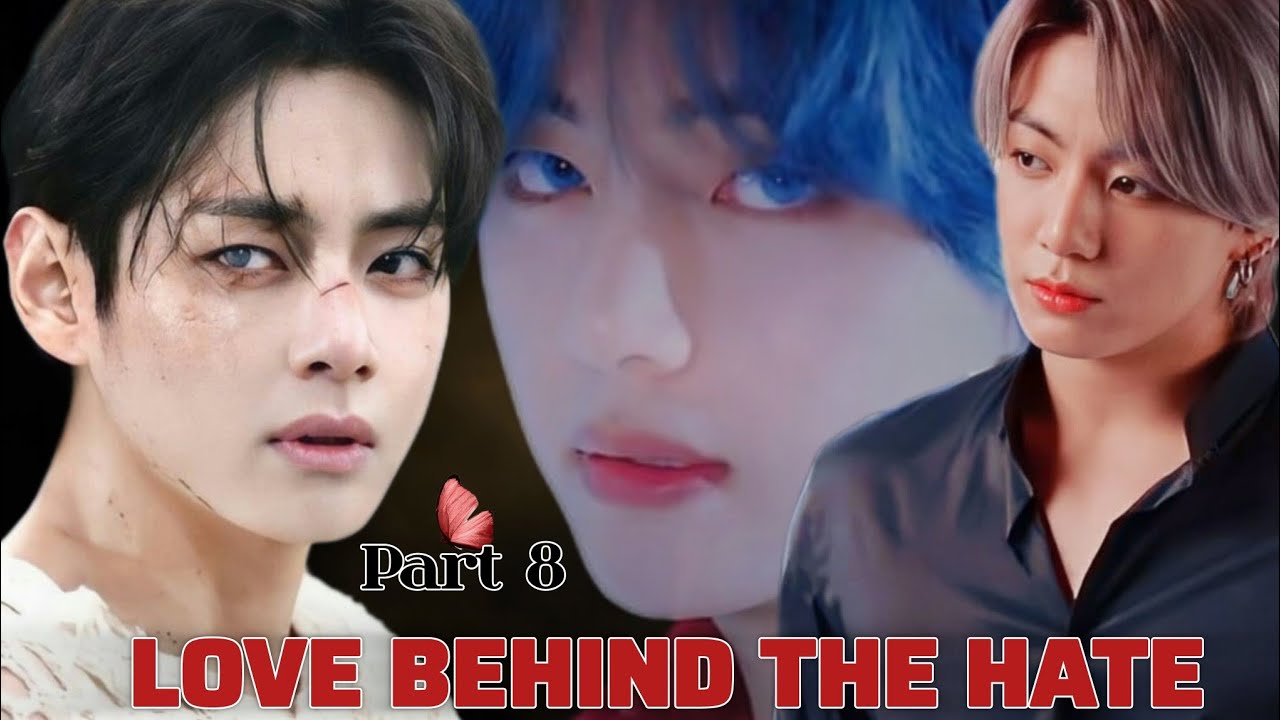 🥀Love behind The hate💔😈(part8)taekook Love story💔#taekook #sad 