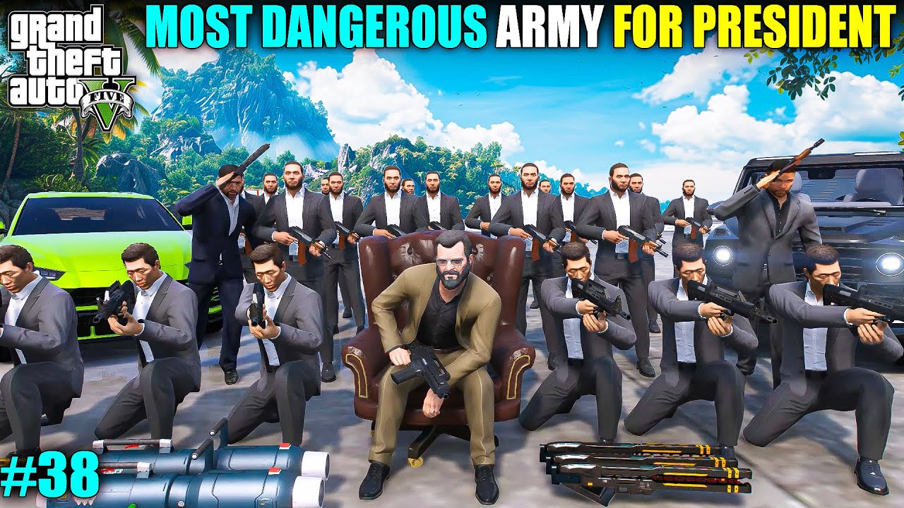 PRESIDENT'S BUYING  MOST POWERFUL S.P.G COMMANDOS ARMY | GTAV GAMEPLAY #38
