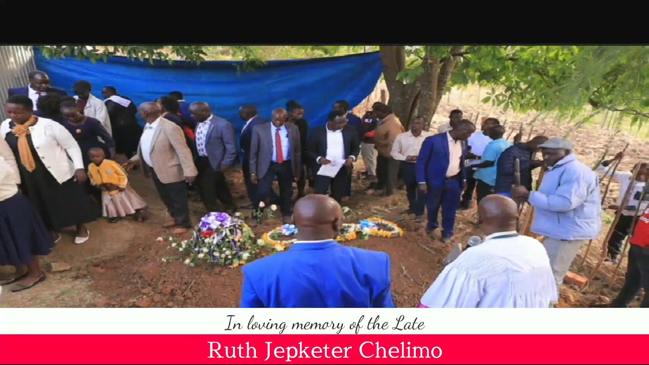 Final Journey Of The Late Ruth Jepketer Chelimo