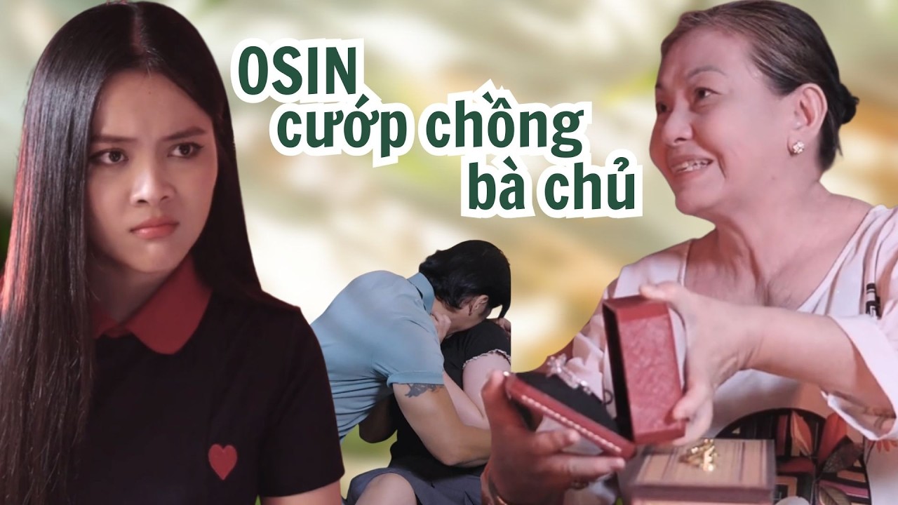 NHÀ CÓ BIẾN - Tập 16 | OSIN LẬP MƯU CƯỚP CHỒNG BÀ CHỦ | Xoay Films | PHIM NGẮN VIỆT NAM 2026