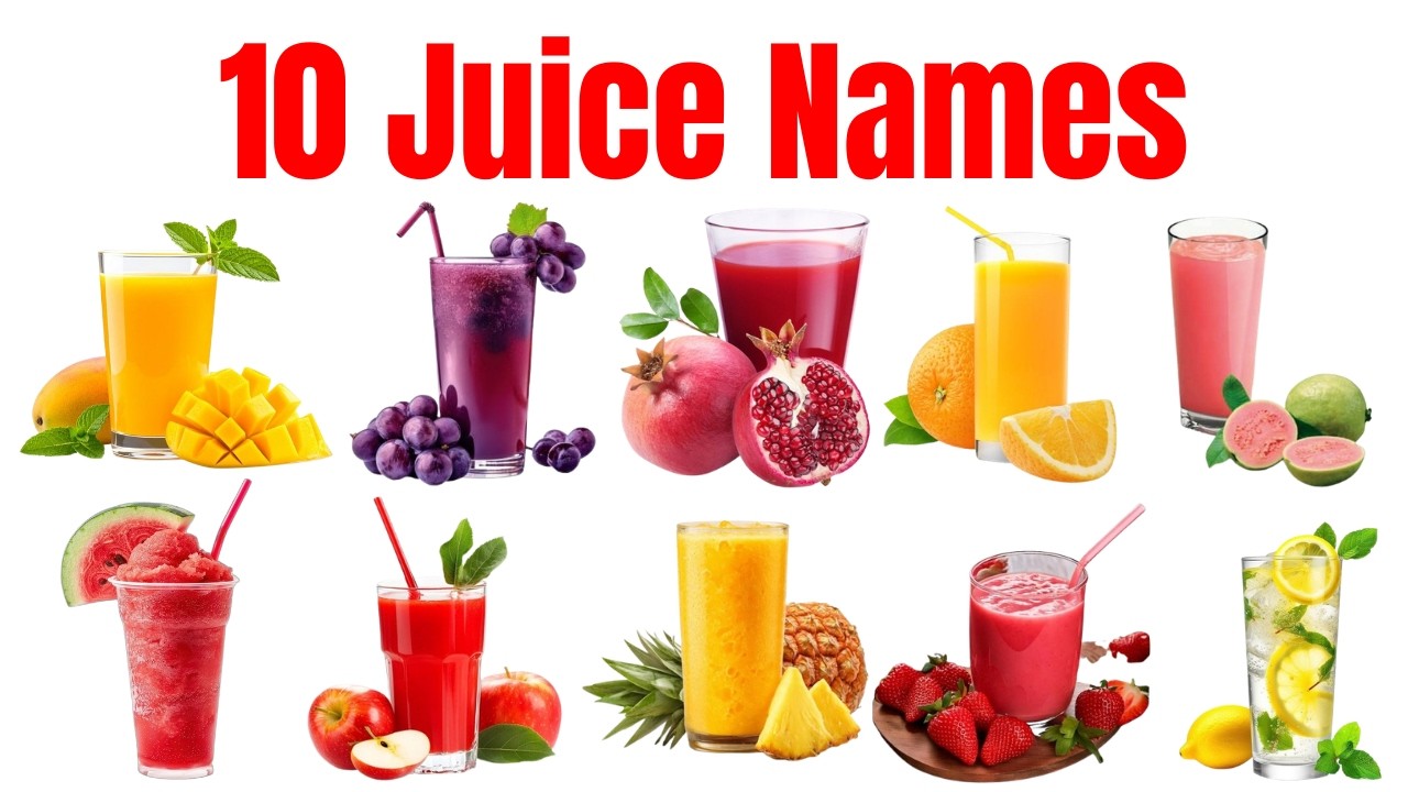 10 फलों के रस के नाम | Learn Fruit Juice Names in Hindi and English With Picture