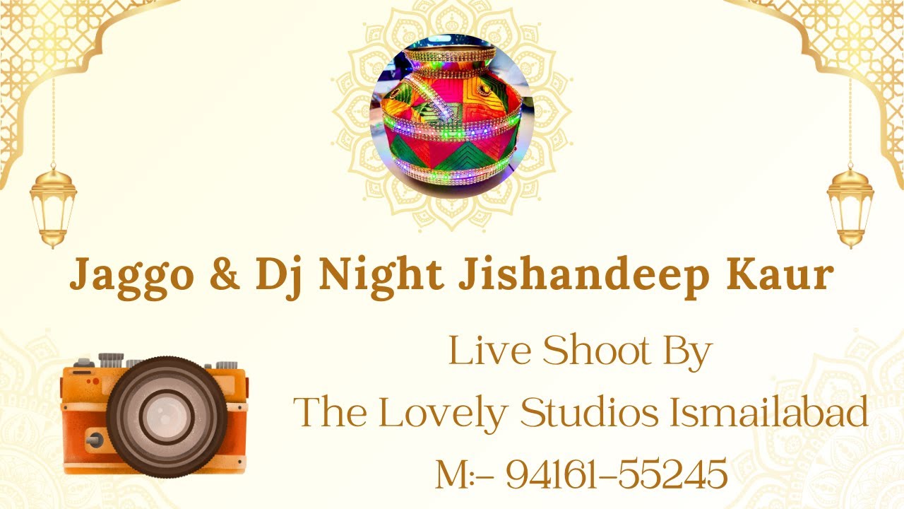 Jaggo & Dj Night // Jishandeep Kaur // Live By:- The Lovely Studios Ismailabad M:- 94161-55245