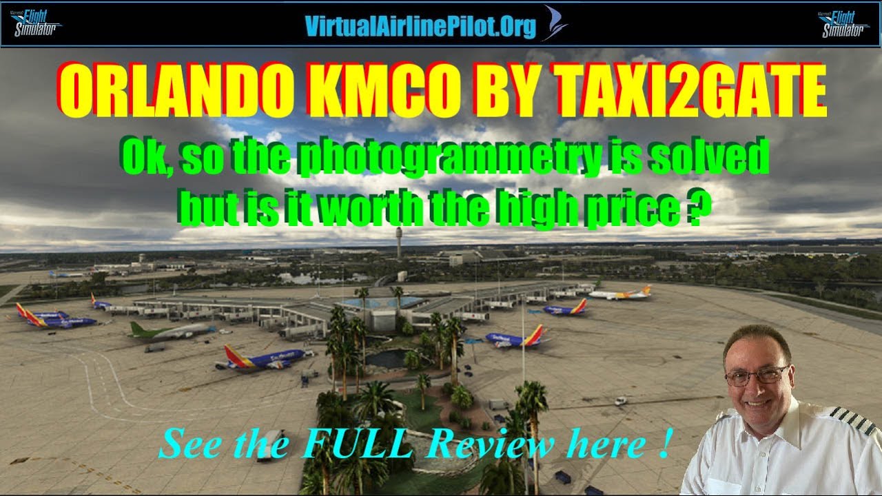 [MSFS2020] | ORLANDO INTL. AIRPORT, FLORIDA (KMCO) BY TAXI2GATE | IS IT WORTH THE HIGH PRICE ?