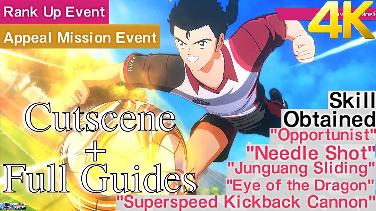 Xiao Junguang - Full Guides & All Rank Up + Appeal Mission Event Cutscenes | Captain Tsubasa RONC