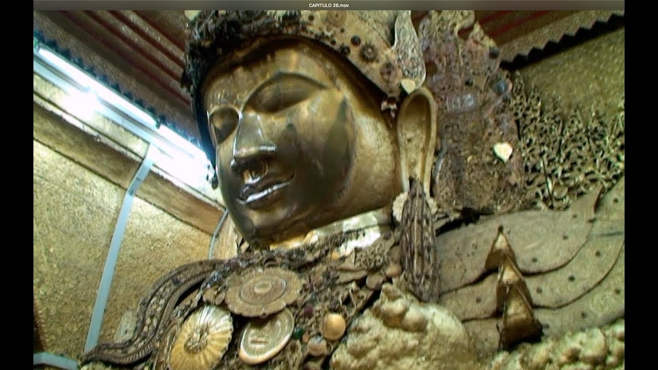 El Buda de Oro Mandalay - Myanmar
