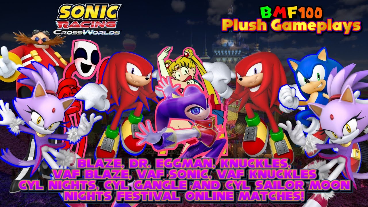 BMF100 Plush Gameplays: Sonic Racing: CrossWorlds Nights Festival Online Matches Gameplay!