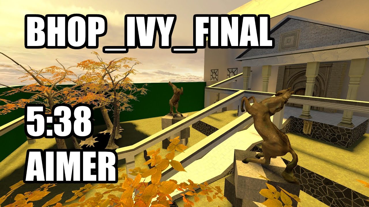 bhop_ivy_final in 5:38 by Aimer