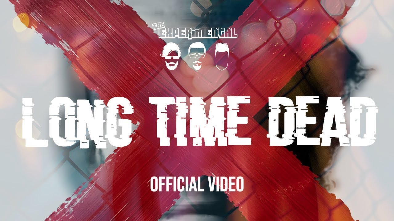 The Experimental - Long Time Dead (Official Video)