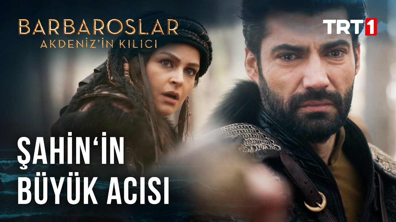 Şahin, Kardeşi Şahsenem’i Vuruyor! - Barbaroslar Akdeniz'in Kılıcı 26. Bölüm