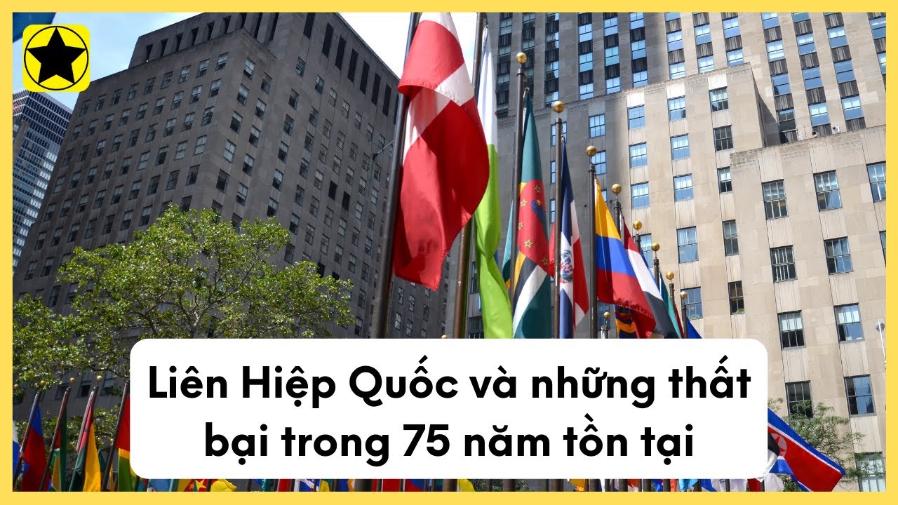 Li&ecirc;n Hiệp Quốc V&agrave; Những Thất Bại Đ&aacute;ng Qu&ecirc;n Trong 75 Năm Tồn Tại
