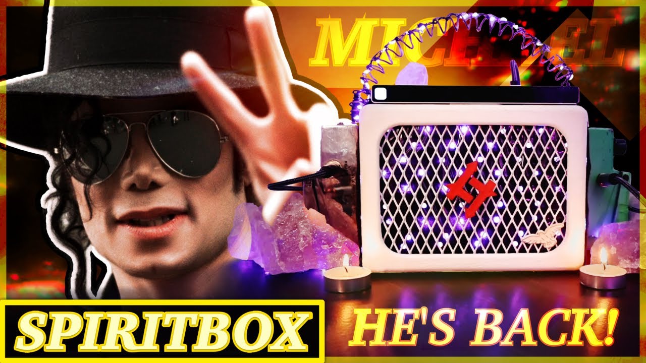 Michael Jackson Spirit Box — УСЛЫШАЙТЕ ЕГО В 2024 ГОДУ! МАЙКЛ ДЖЕКСОН ВЕРНЁТСЯ К СВОИМ ПОКЛОННИКА...