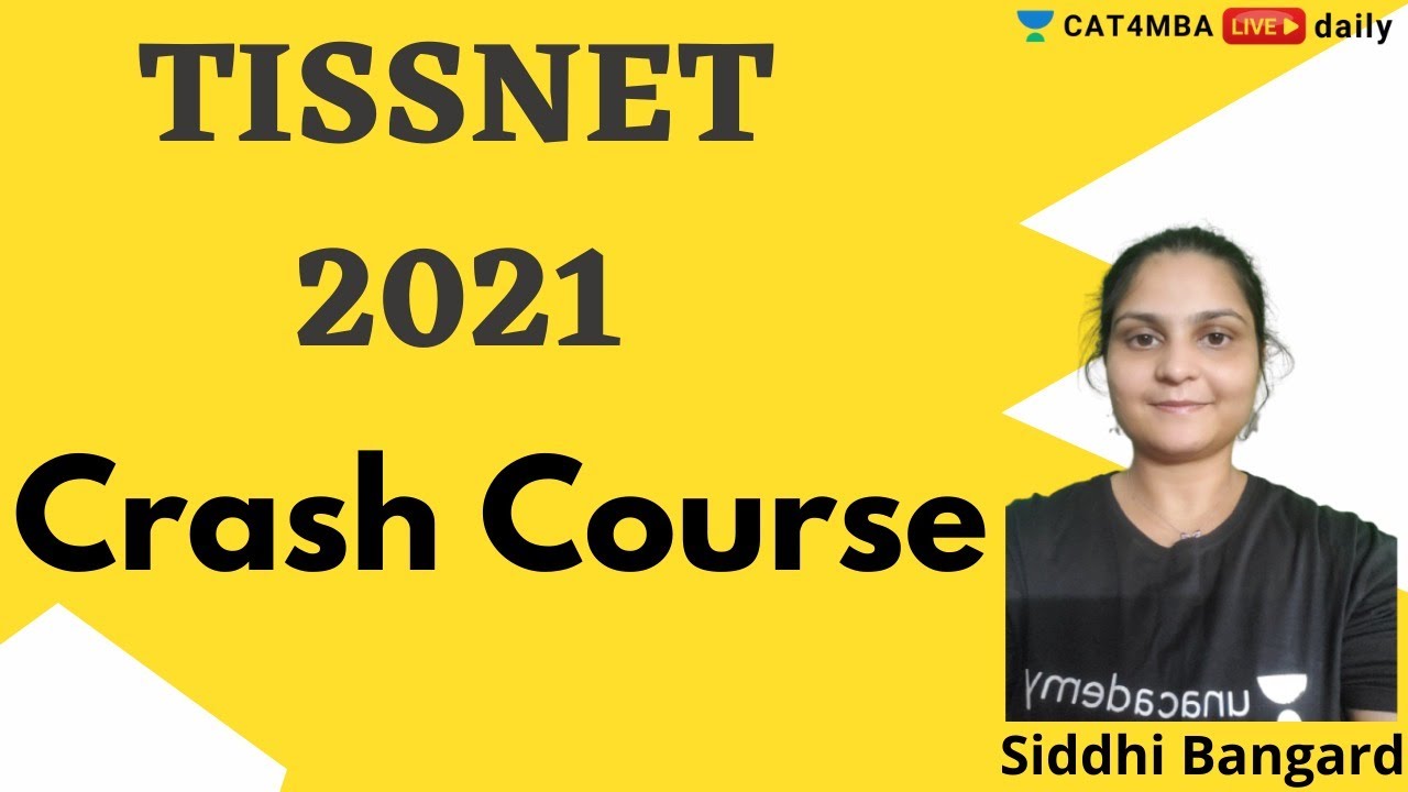 TISSNET  2021 | Crash Course | By Siddhi Bangard