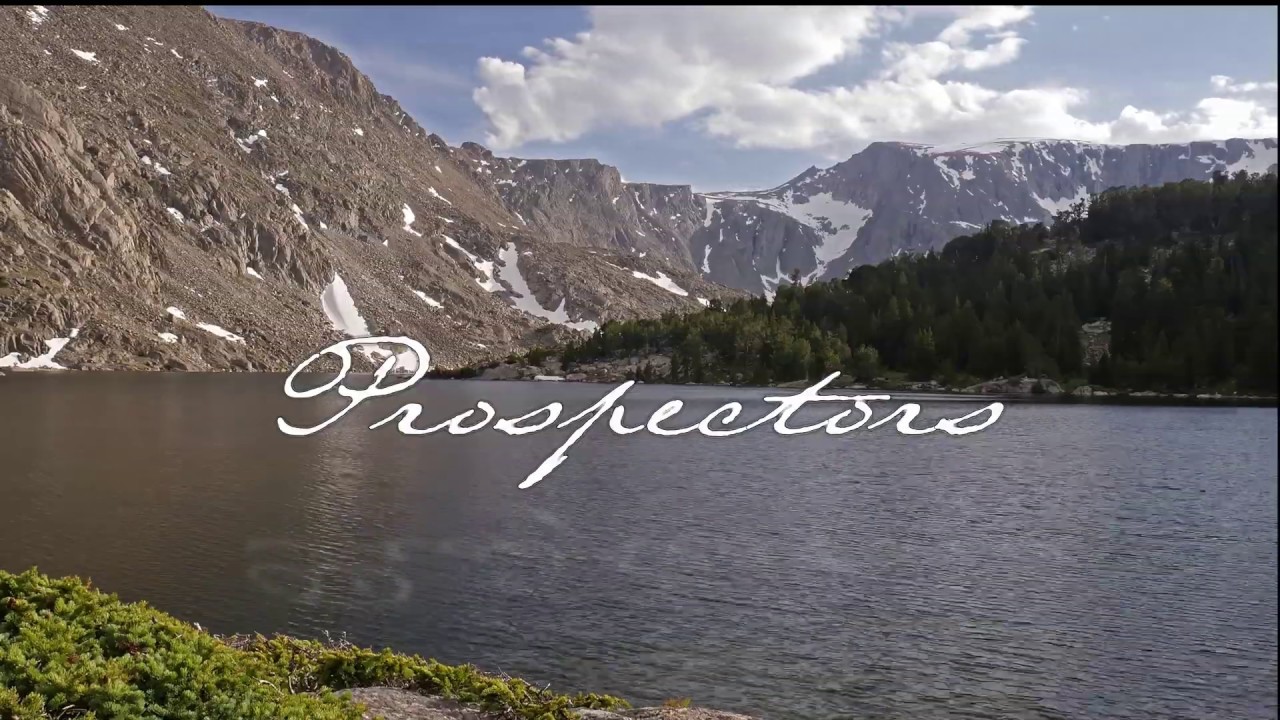 Prospectors- A Golden Trout backpack fishing expedition