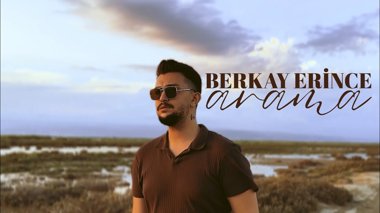 Berkay Erince - Arama (Official Video)